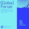 Global Forum 2022 – Competition in the Global Marketplace
